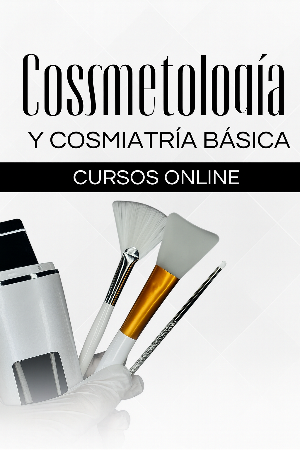Diplomado Cosmetología y Cosmiatría Básica (Online)